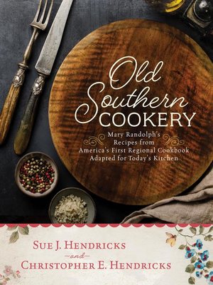 cover image of Old Southern Cookery